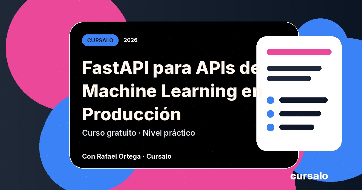 FastAPI para APIs de Machine Learning en Producción