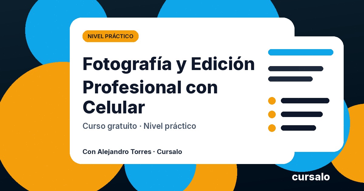Portada del curso Fotografía y Edición Profesional con Celular