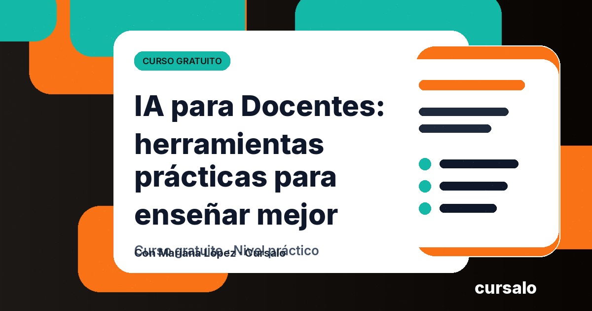 IA para Docentes: herramientas prácticas para enseñar mejor