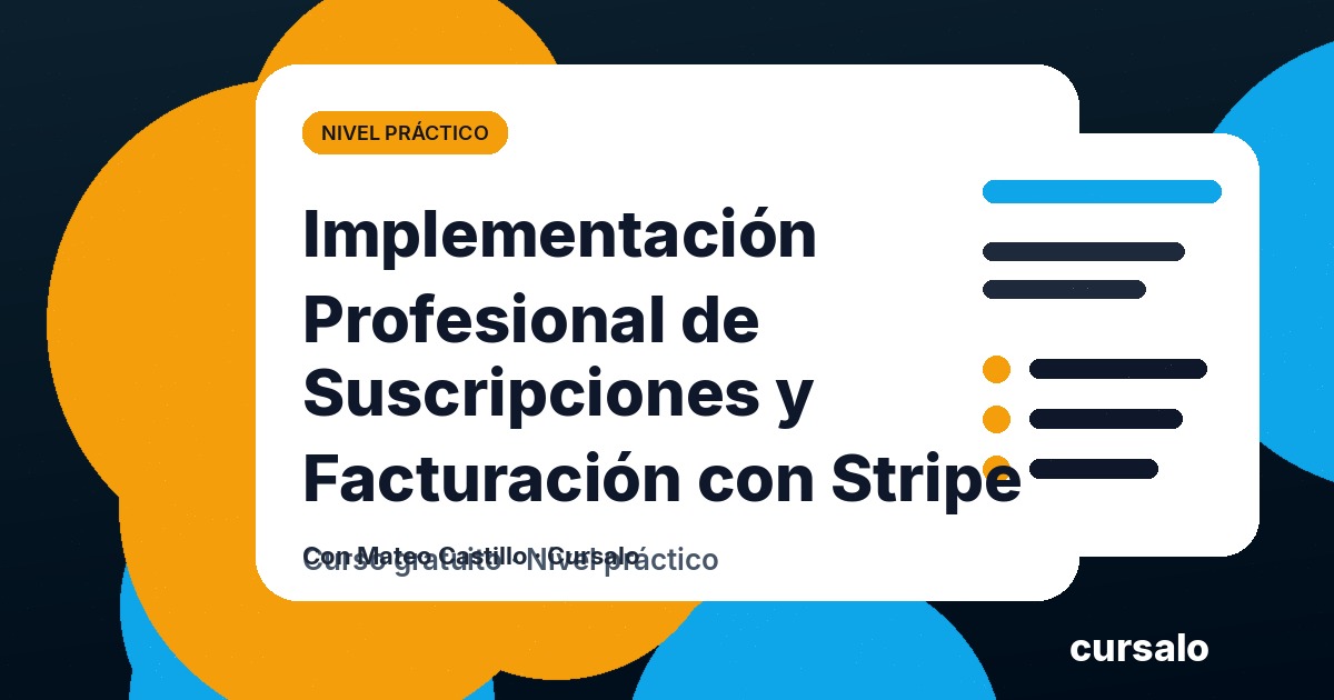 Implementación Profesional de Suscripciones y Facturación con Stripe