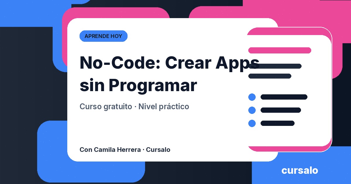 No-Code: Crear Apps sin Programar