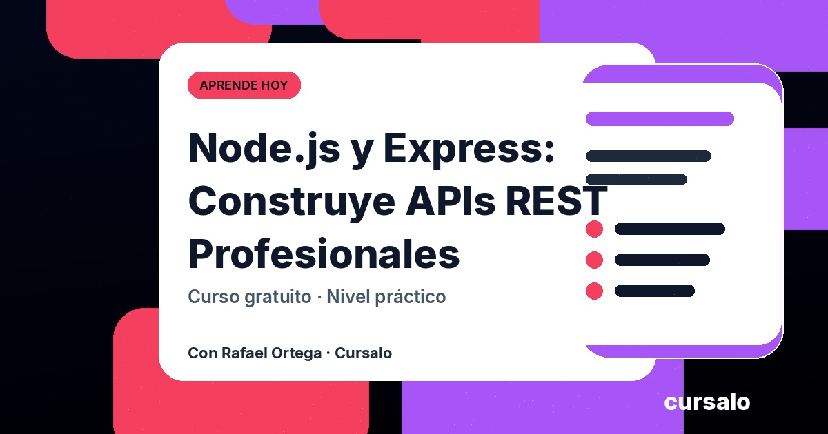Node.js y Express: Construye APIs REST Profesionales