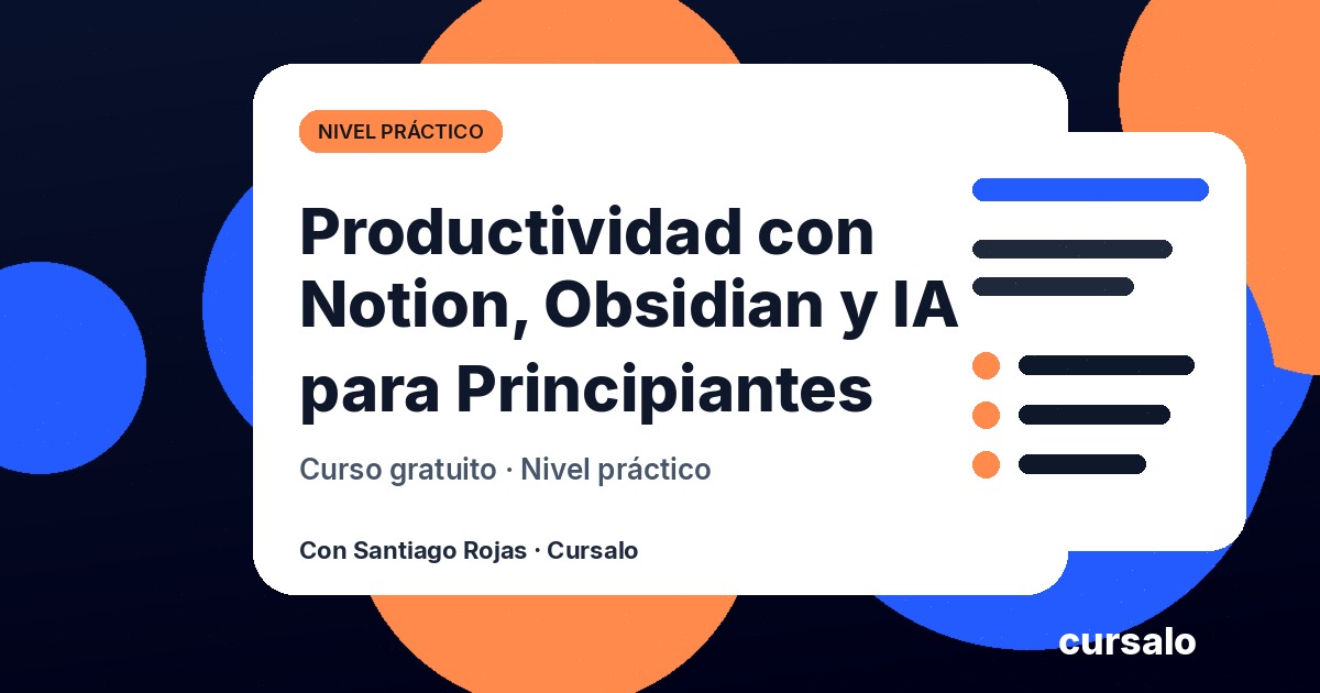 Portada del curso Productividad con Notion, Obsidian y IA para Principiantes