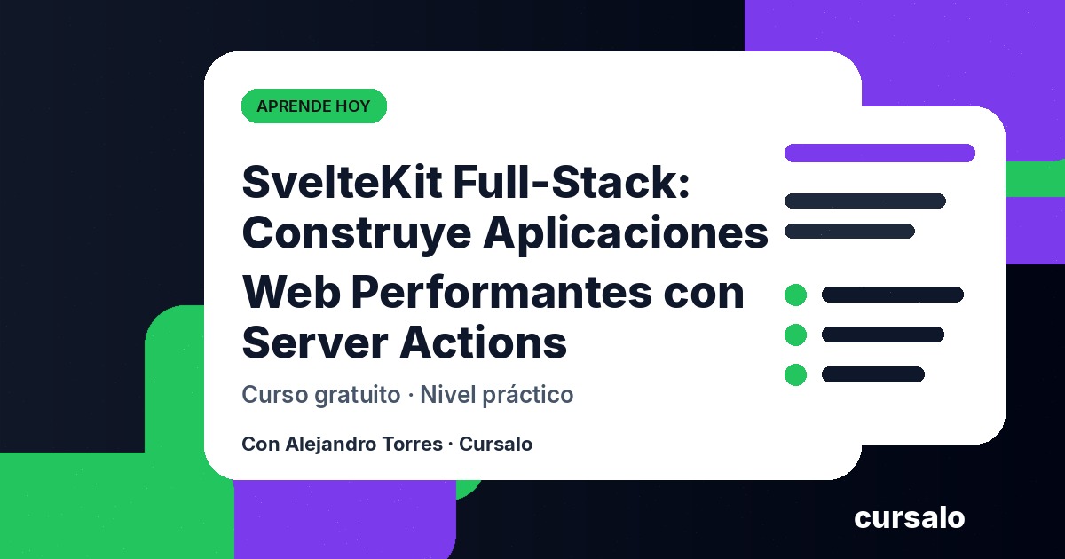 SvelteKit Full-Stack: Construye Aplicaciones Web Performantes con Server Actions