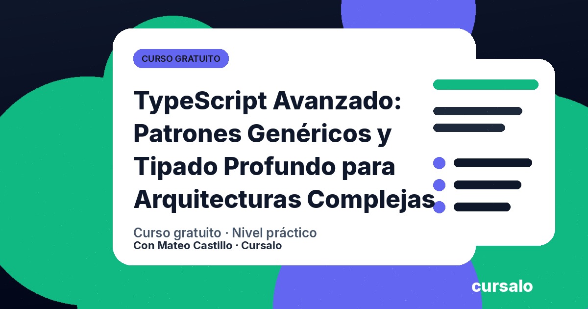 Portada del curso TypeScript Avanzado: Patrones Genéricos y Tipado Profundo para Arquitecturas Complejas